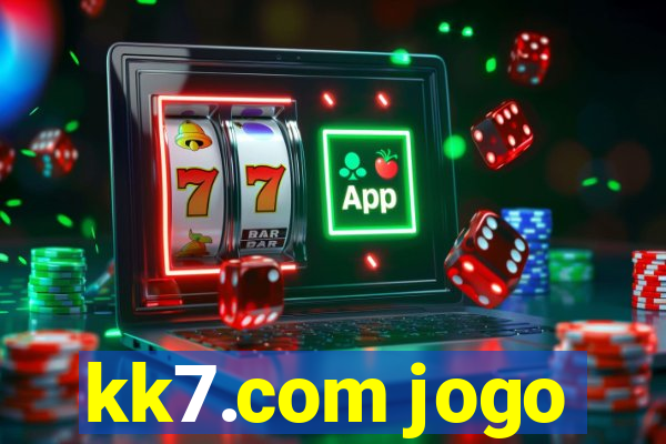 kk7.com jogo